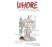 WHORE BY DEFAULT - a story of love, lust, DEATH, sex, life...real life.TM