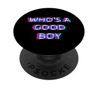 Who's A Good Boy 2000s Grunge Aesthetic Dog Themed PopSockets PopGrip Adhesivo