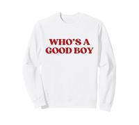 Who's A Good Boy Y2K Aesthetic Trendy Sudadera