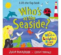 Who's at the Seaside?: A What the Ladybird Heard Book (What the Ladybird Heard Lift-the-Flaps, 3)