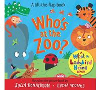 Who's at the Zoo? A What the Ladybird Heard Book (What the Ladybird Heard Lift-the-Flaps, 2)