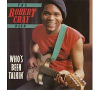 Whos Been Talking By Robert Cray (1995-12-26)