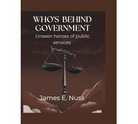 Who's Behind Government: Unseen heroes of public services