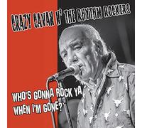 Who's Gonna Rock You When I'm Gone? (col. Vinyl) [Vinilo]