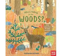 Who S Hiding In The Woods? (who S Hiding)