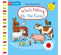 Who's Hiding On The Farm?: A Felt Flaps Book (Campbell Axel Scheffler, 16)