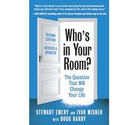 Who's in Your Room? Revised and Updated: The Question That Will Change Your Life
