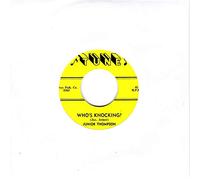 Who's Knockin' ? b-w How Come You Do Me 7inch, 45rpm
