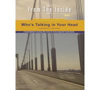 Who's Talking in Your Head?: Who's Talking in Your Head: from Inner Critic to Inner Leader: 6 (Pathlight Youth)