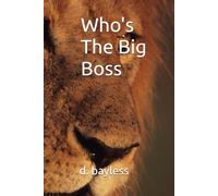 Who's The Big Boss