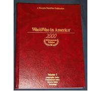 Who's Who in America 2000 Millennium Edition Vol. 3 (Volume 3) [Hardcover] by
