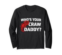 Who's Your Craw Daddy, Divertido diseño de Cangrejo hervir cajún Regalo Manga Larga