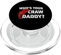 Who's Your Craw Daddy, Divertido diseño de Cangrejo hervir cajún Regalo PopSockets PopGrip para MagSafe