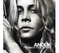 Who's Your Momma by Anouk (2008-03-11)