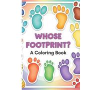 Whose Footprint? A Coloring Book