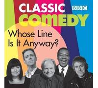 Whose Line is it Anyway (Classic BBC Comedy) by Patterson, Dan (2012)