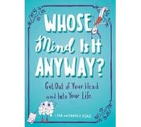 Whose Mind Is It Anyway? (ebook)