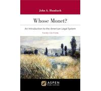 Whose Monet?: An Introduction to the American Legal System (Academic Success)