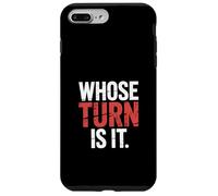 Whose Turn Is It Board Game Strategy Competitive - Carcasa para iPhone 7 Plus/8 Plus