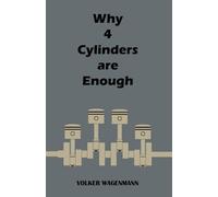 Why 4 Cylinders are Enough: Fun book with only two words on each page, "They aren't!"