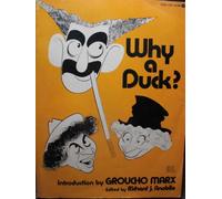 Why a Duck?: Visual and Verbal Gems from the Marx Brothers Movies