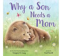 Why a Son Needs a Mom (Always in My Heart)