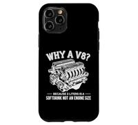 Why A V8 Because 2 Liter Is A Softdrink Not An Engine Car Carcasa para iPhone 11 Pro