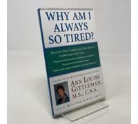 Why am I Always So Tired?