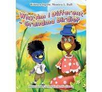 Why Am I Different-Grandma Birdie?