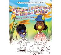 Why Am I Different-Grandma Birdie? Coloring & Activity Book