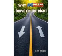 Why Americans Drive on the Right