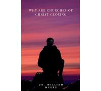 Why Are Churches of Christ Closing?