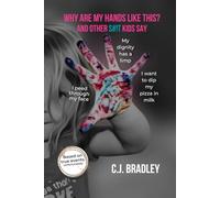 Why Are My Hands Like This?: And Other S#!t Kids Say