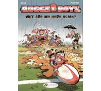 Why are we here again?: 01 (The rugger boys, 1)