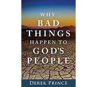 Why Bad Things Happen to God's People