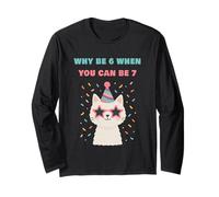 Why Be 6 When You Can Be 7 - Girls Birthday Cartoon Cat Manga Larga