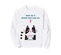 Why Be 6 When You Can Be 7 - Girls Birthday Cartoon Cat Sudadera