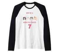 Why Be 6 When You Can Be 7 - Girls Watercolor Cartoon Cats Camiseta Manga Raglan