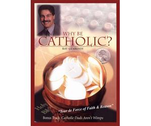 Why Be Catholic? / Catholic Dads Aren't Wimps [DVD]
