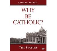 Why Be Catholic? [USA] [DVD]