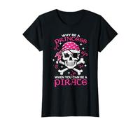 Why Be Princes Pirate Skull Crossbones Niñas Niños Mujeres Adolescentes Camiseta