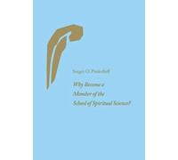 Why Become a Member of the School of Spiritual Science?