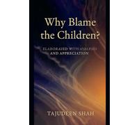 Why Blame the Children?: 2 (Intellectual Lessons for Teens)