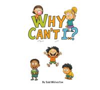 Why Can’t I…