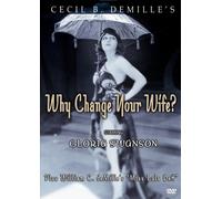 Why Change Your Wife & Miss Lulu Bett [Reino Unido] [DVD]