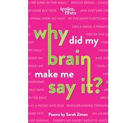 Why Did My Brain Make Me Say It?