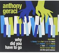 Why Did You Have To Go