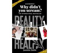 Why didn't you scream?