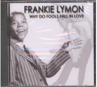 Why Do Fools Fall In Love