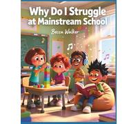 Why Do I Struggle at School (Kids Happiness Corner)
